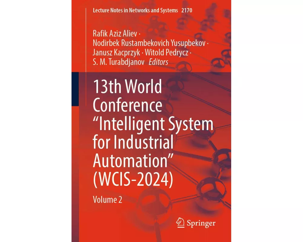 13th World Conference “Intelligent System for Industrial Automation” (WCIS-2024)