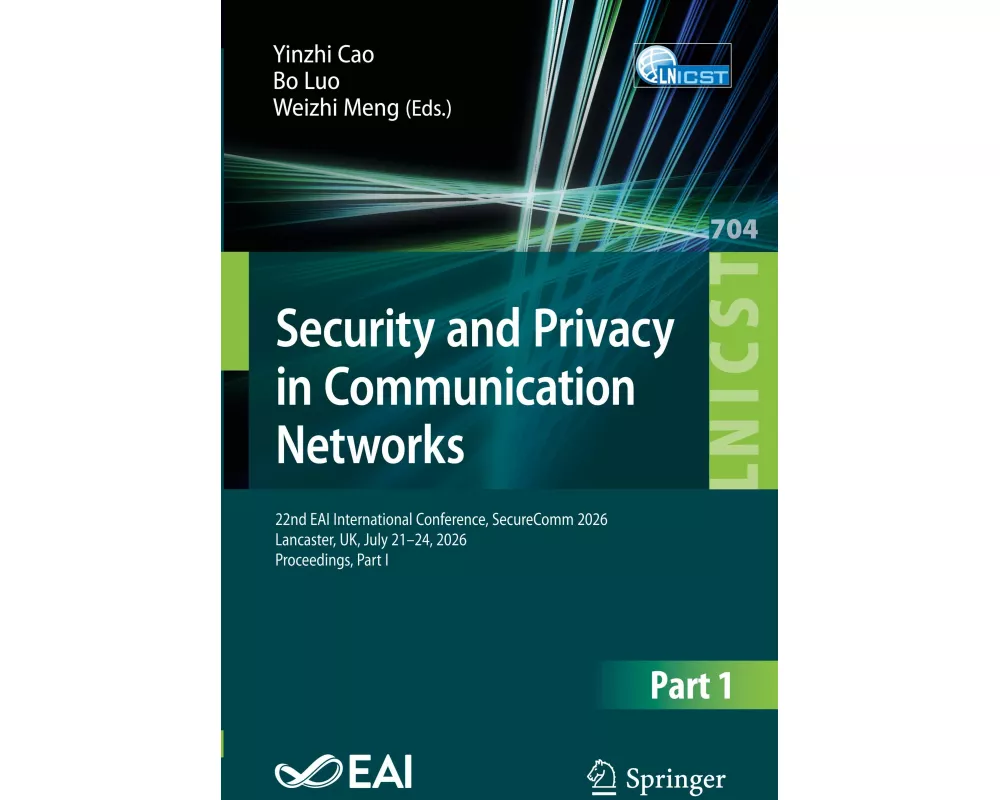 Security and Privacy in Communication Networks