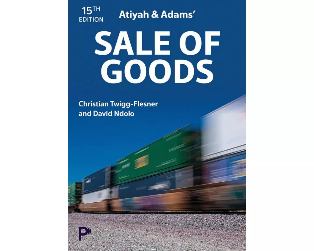 Atiyah and Adams' Sale of Goods