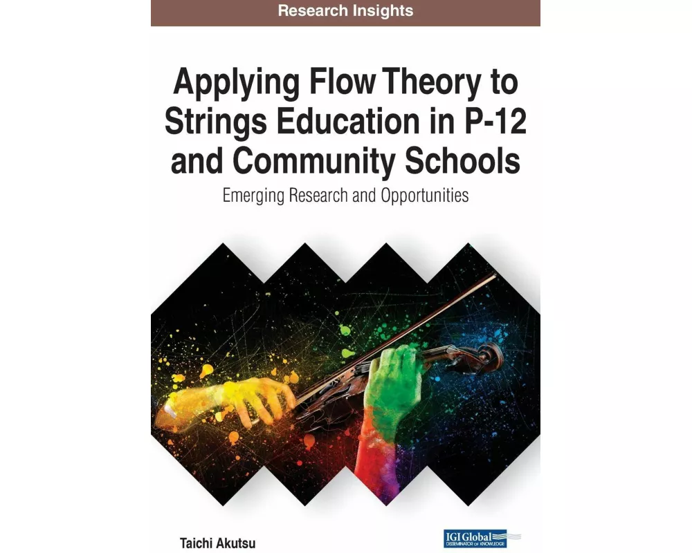 Applying Flow Theory to Strings Education in P-12 and Community Schools