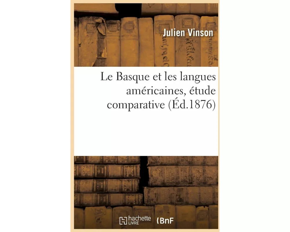 Le Basque Et Les Langues Américaines, Étude Comparative
