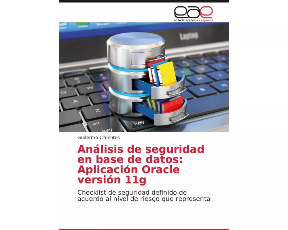 Análisis de seguridad en base de datos: Aplicación Oracle versión 11g