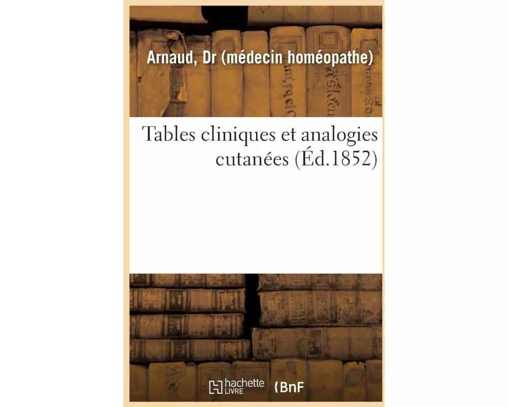 Tables Cliniques Et Analogies Cutanées