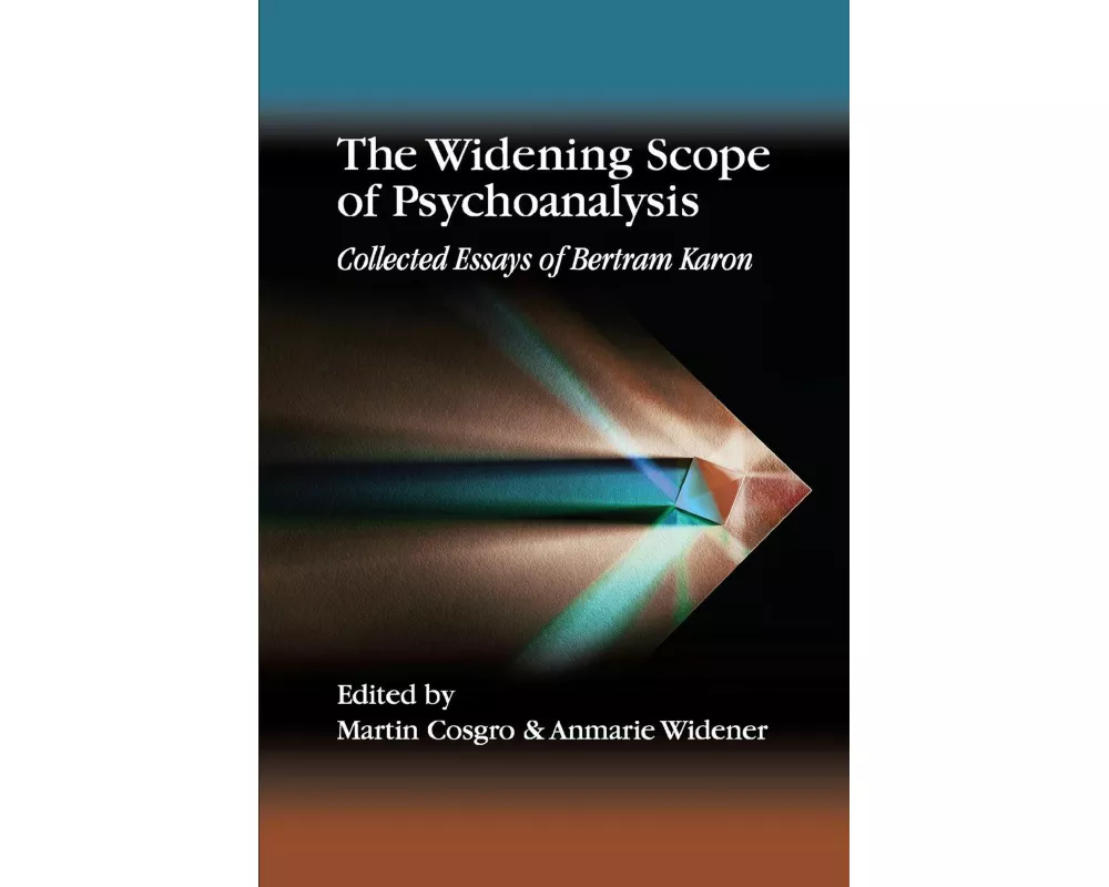 The Widening Scope of Psychoanalysis
