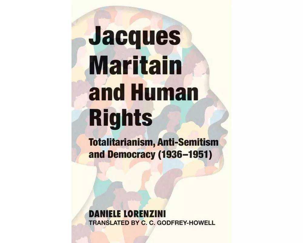 Jacques Maritain and Human Rights