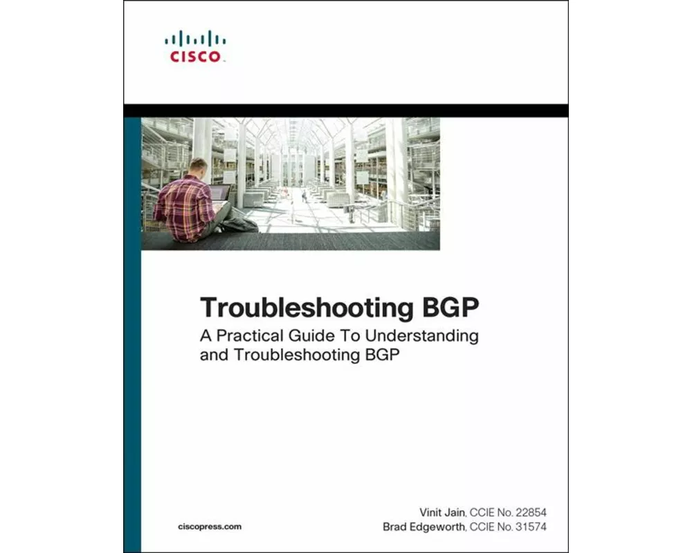 Troubleshooting BGP: A Practical Guide to Understanding and Troubleshooting BGP