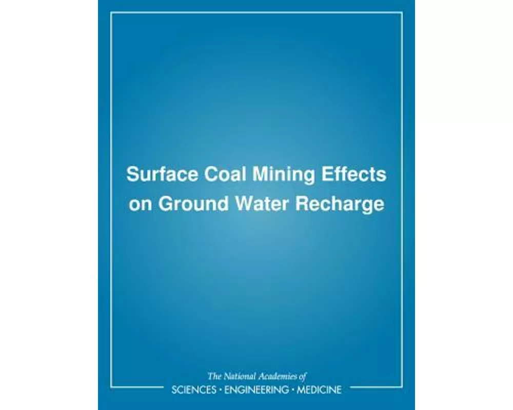 Surface Coal Mining Effects on Ground Water Recharge