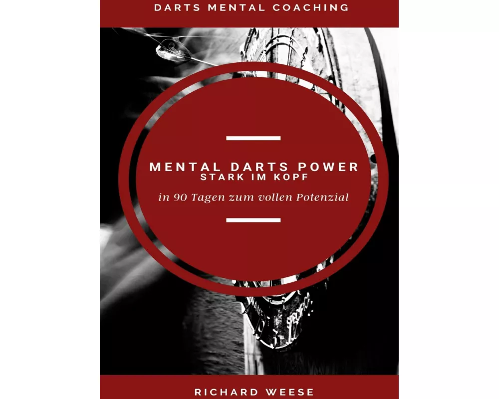 Mental Darts Power -Stark im Kopf-