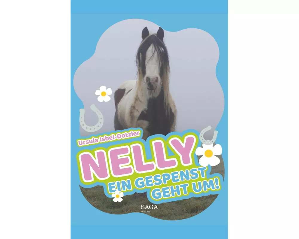 Nelly - Ein Gespenst geht um!