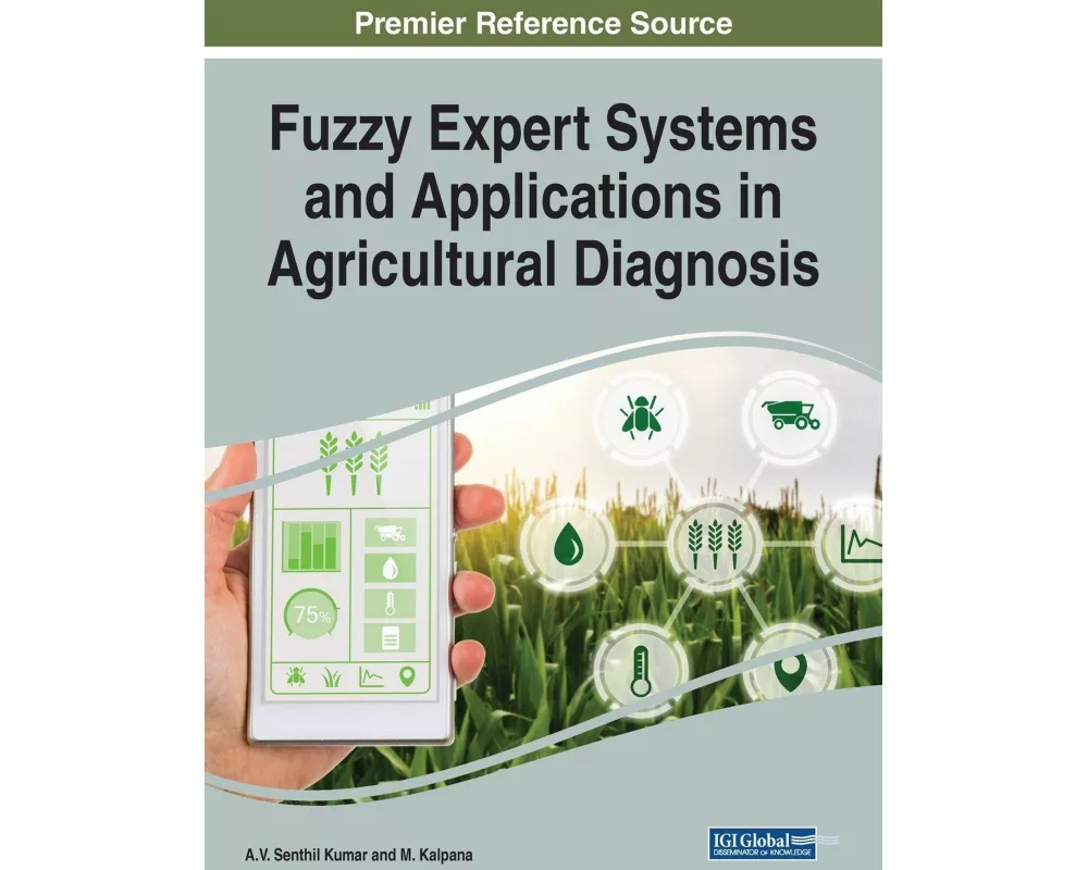 Fuzzy Expert Systems and Applications in Agricultural Diagnosis