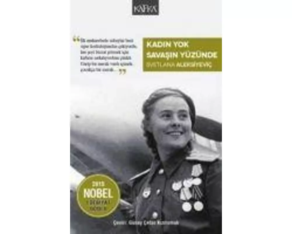 Kadin Yok Savasin Yüzünde