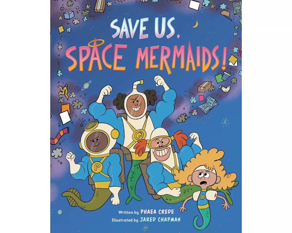 Save Us, Space Mermaids!