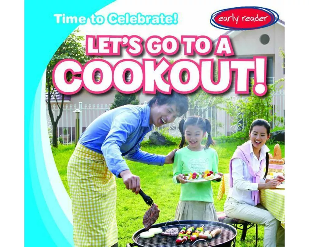 Let's Go to a Cookout!
