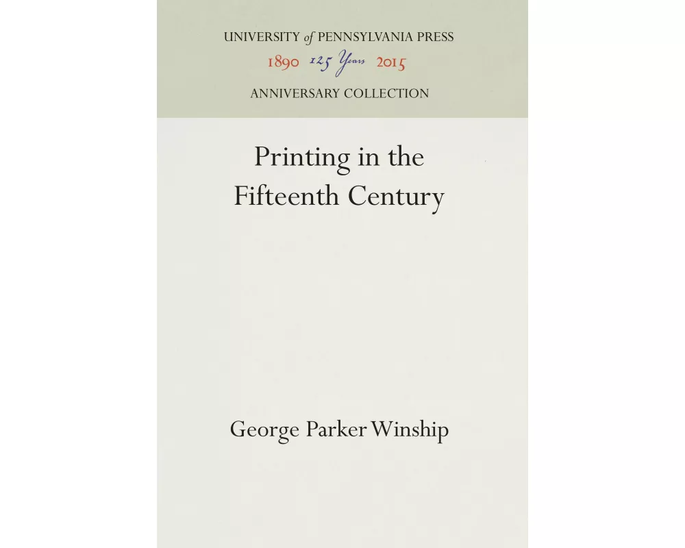 Printing in the Fifteenth Century