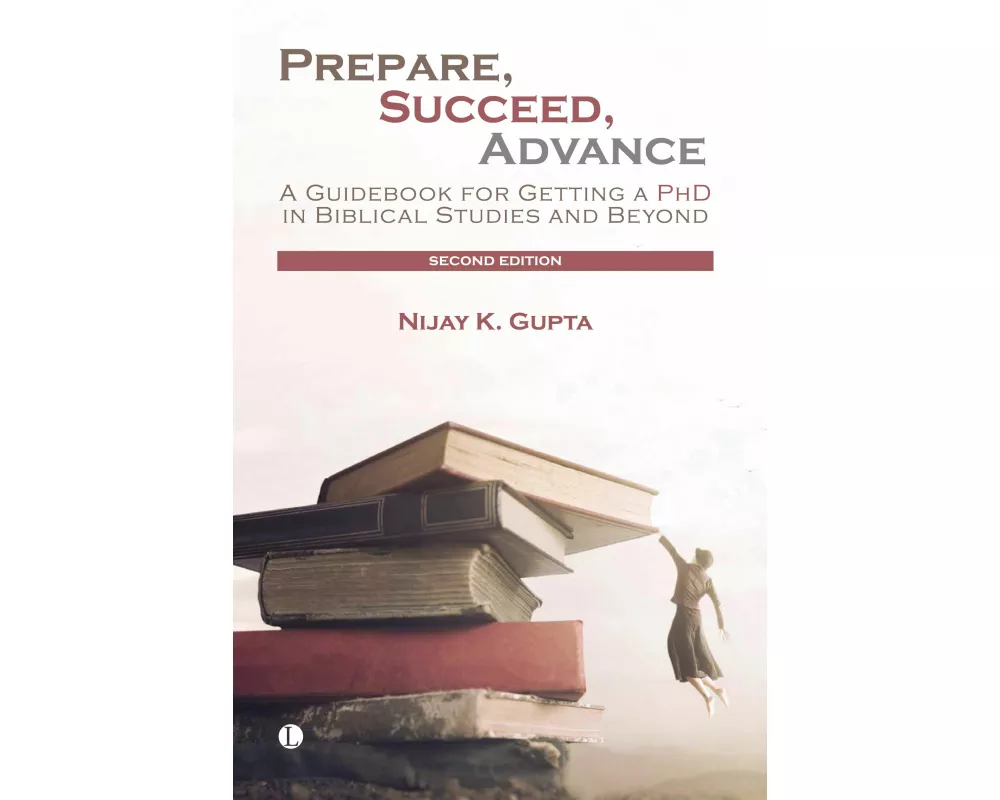 Prepare, Succeed, Advance, Second Edition