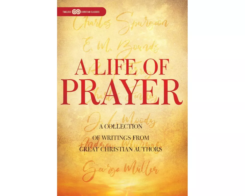A Life of Prayer