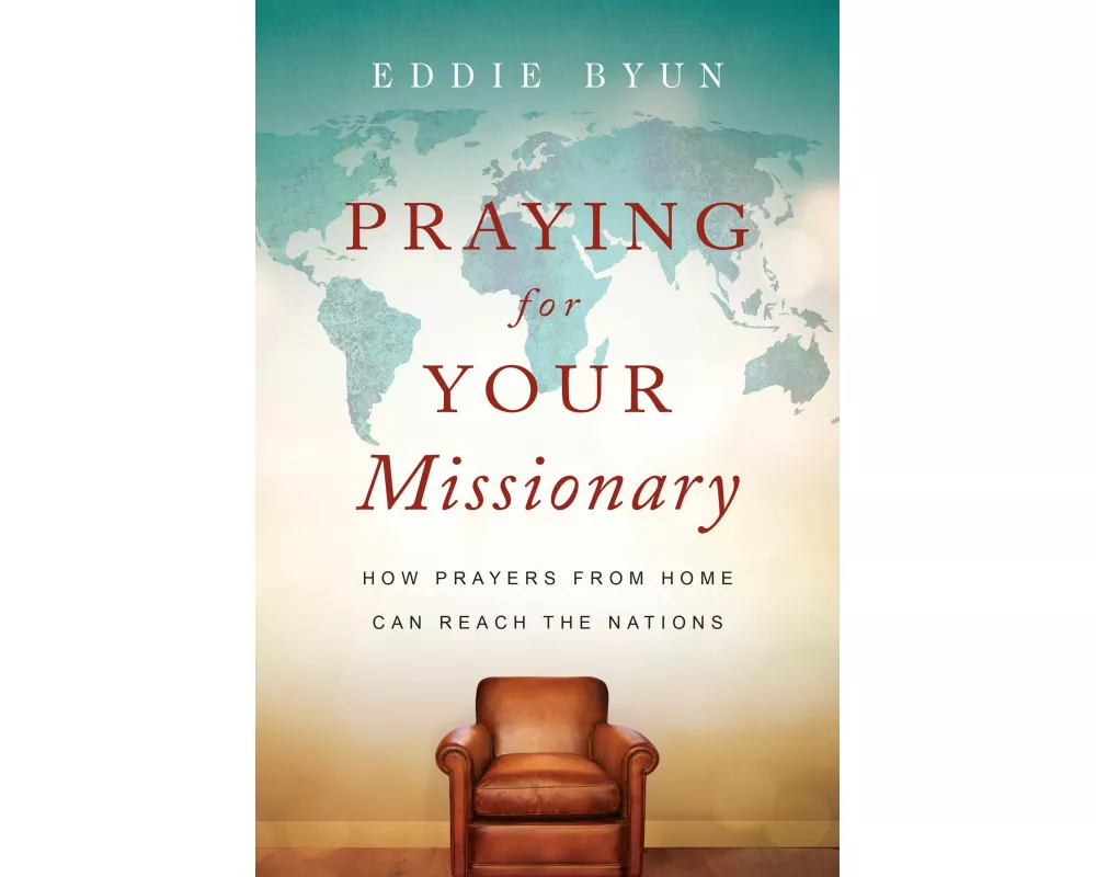 Praying for Your Missionary