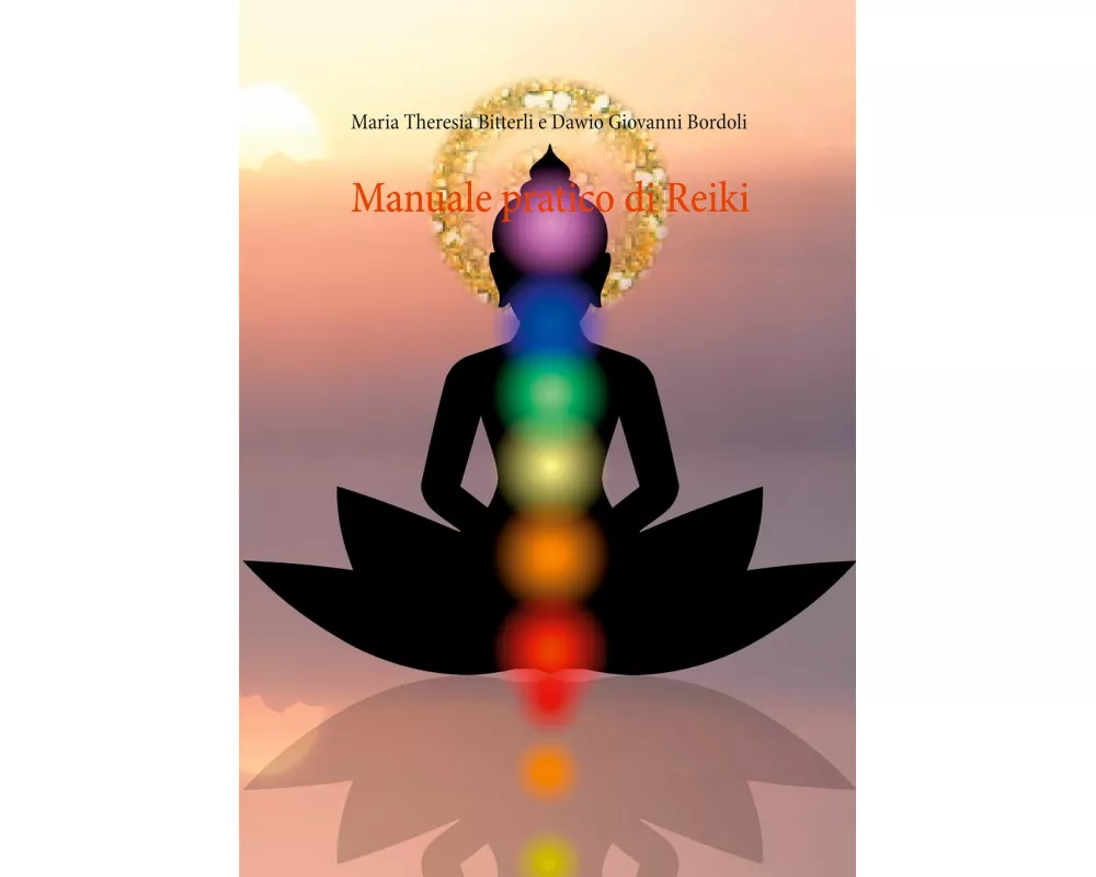 Manuale pratico di Reiki
