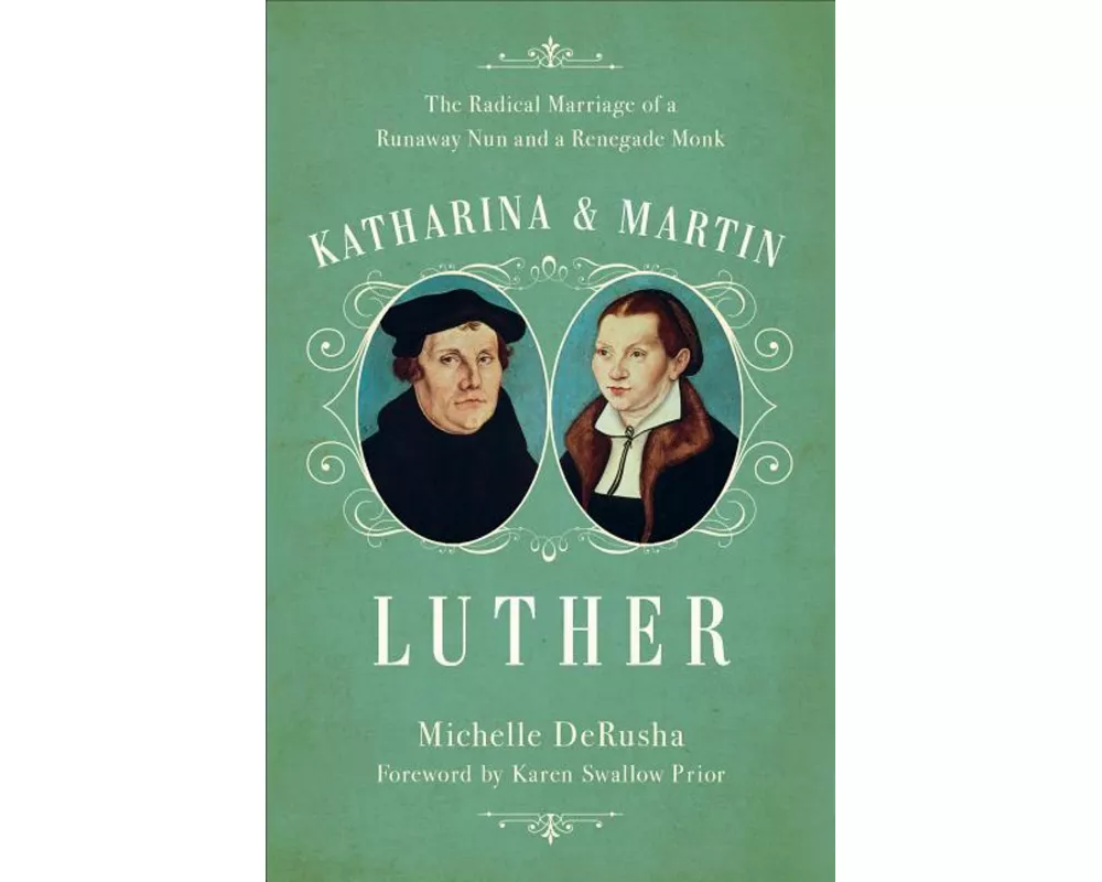 Katharina and Martin Luther