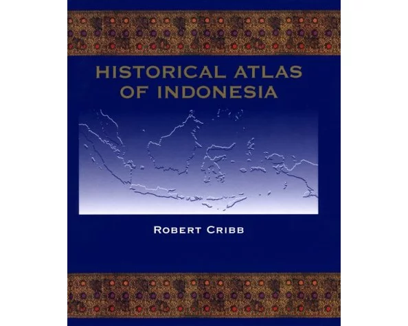Historical Atlas of Indonesia