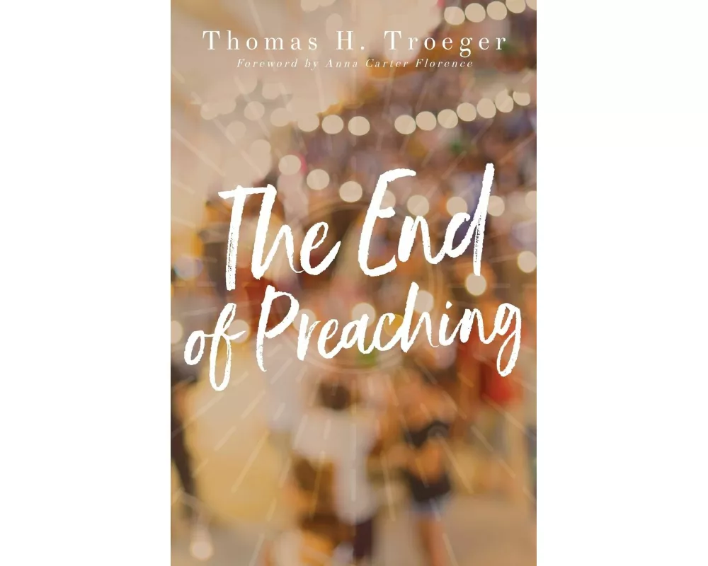 The End of Preaching