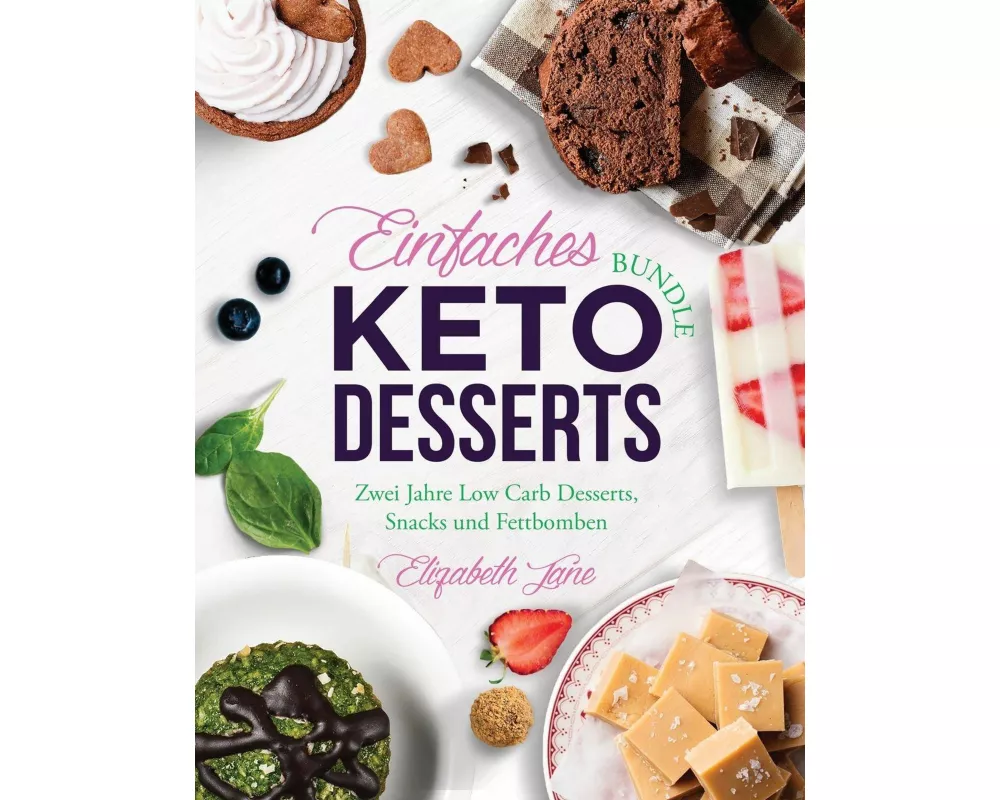 Einfaches Bundle Keto Desserts