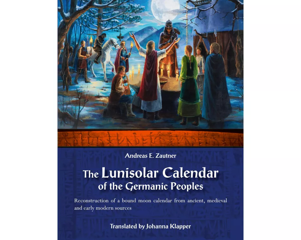 The Lunisolar Calendar of the Germanic Peoples