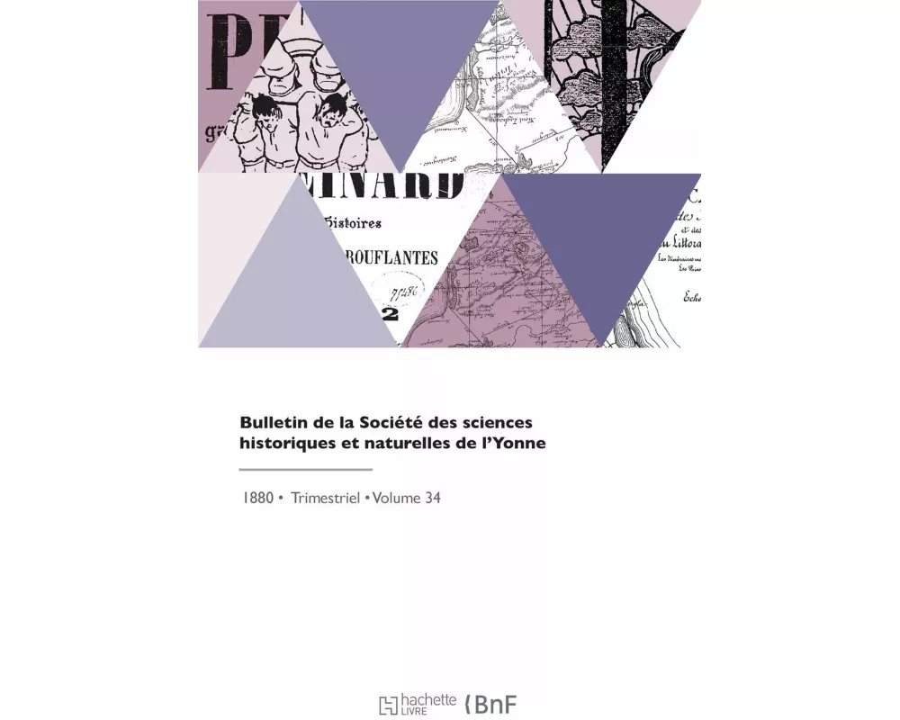Bulletin de la Société des sciences historiques et naturelles de l'Yonne