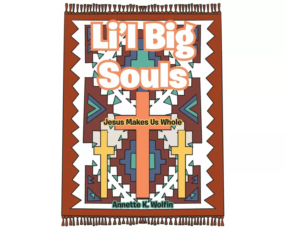 Li'l Big Souls: Jesus Makes Us Whole