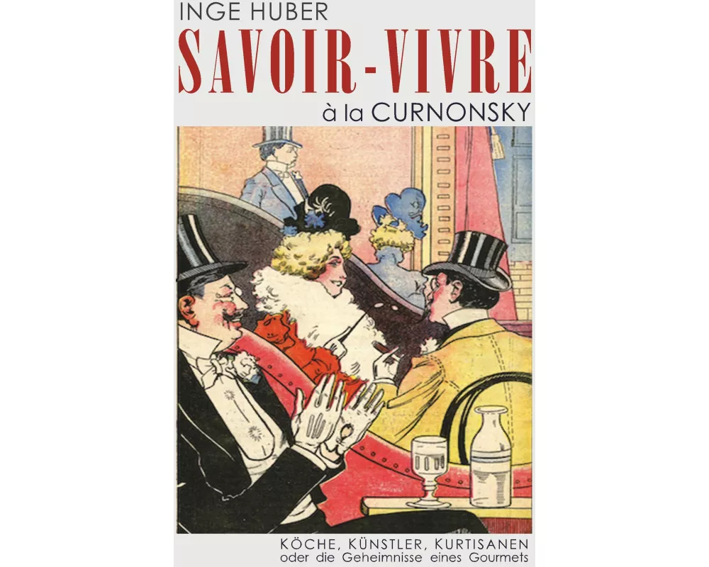 SAVOIR-VIVRE à la CURNONSKY