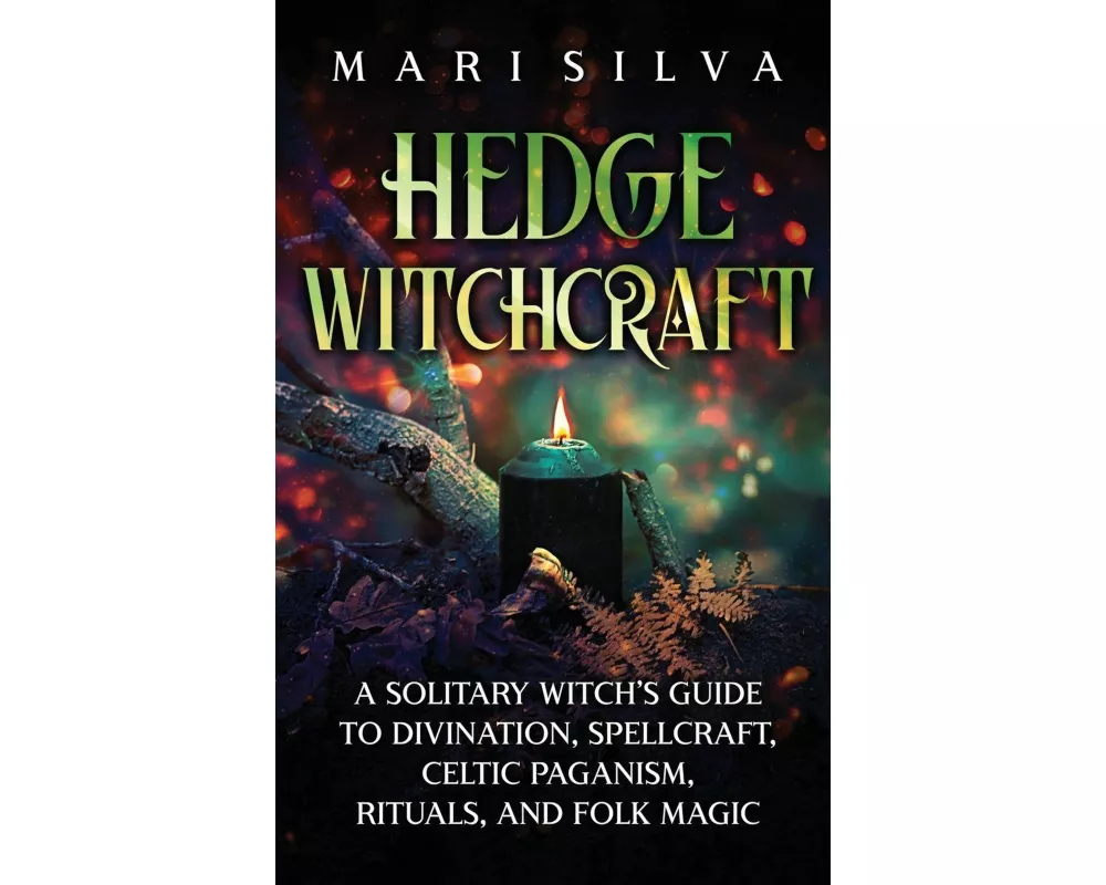 Hedge Witchcraft