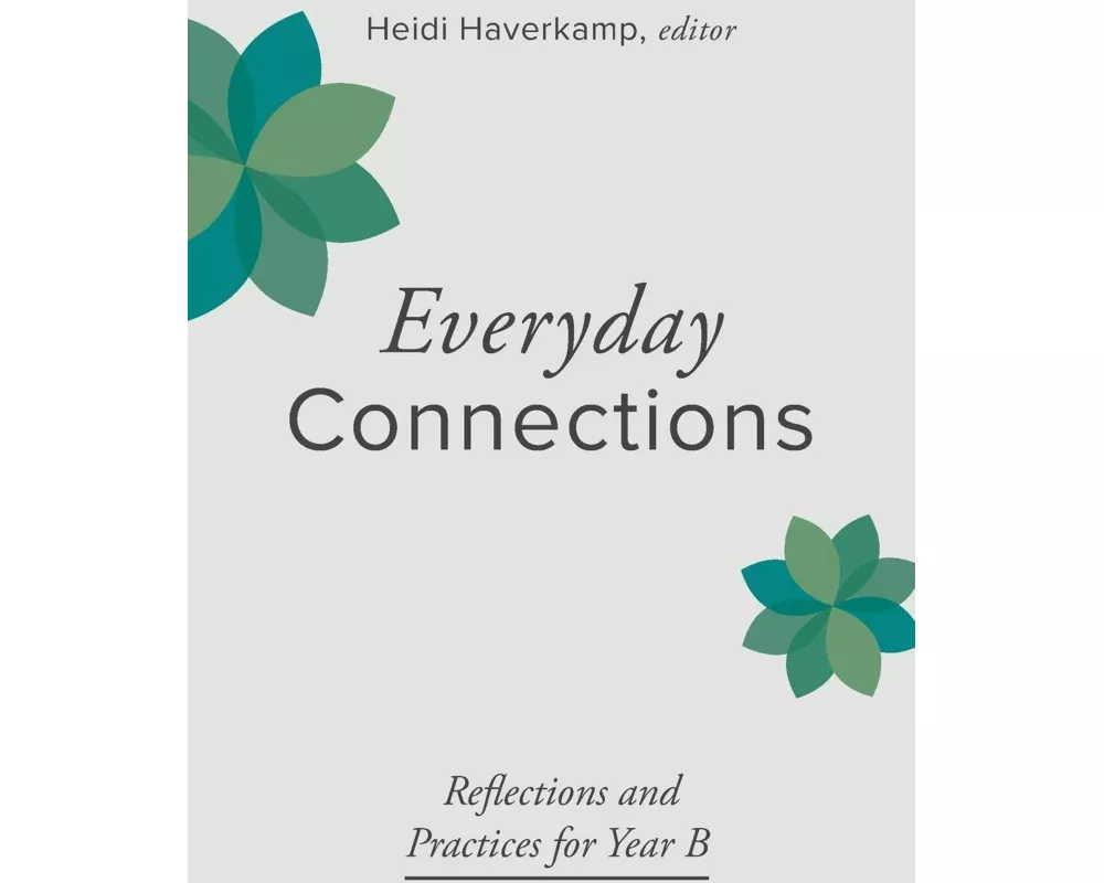 Everyday Connections, Year B