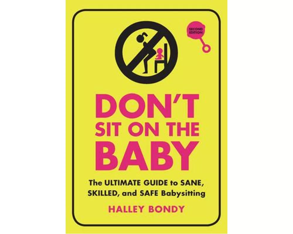 Don't Sit on the Baby, 2nd Edition