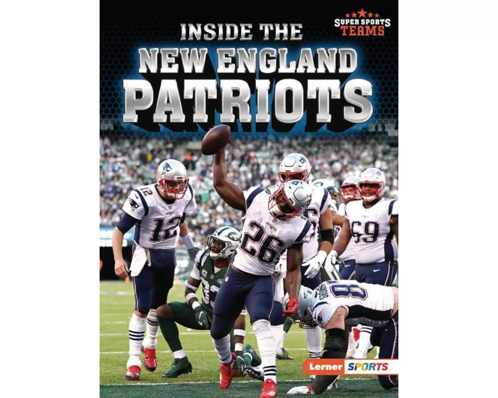 Inside the New England Patriots