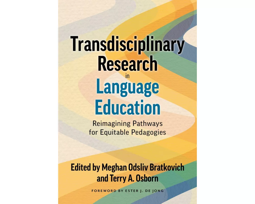 Transdisciplinary Research in Language Education