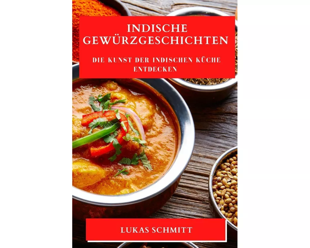 Indische Gewürzgeschichten