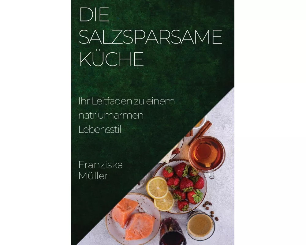 Die Salzsparsame Küche