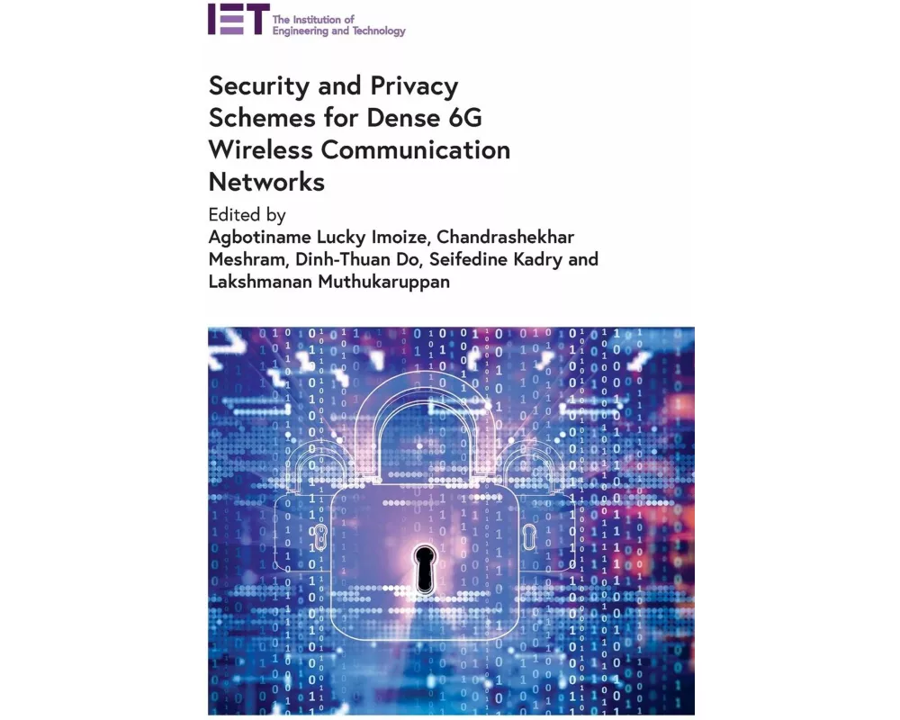 Security and Privacy Schemes for Dense 6g Wireless Communication Networks