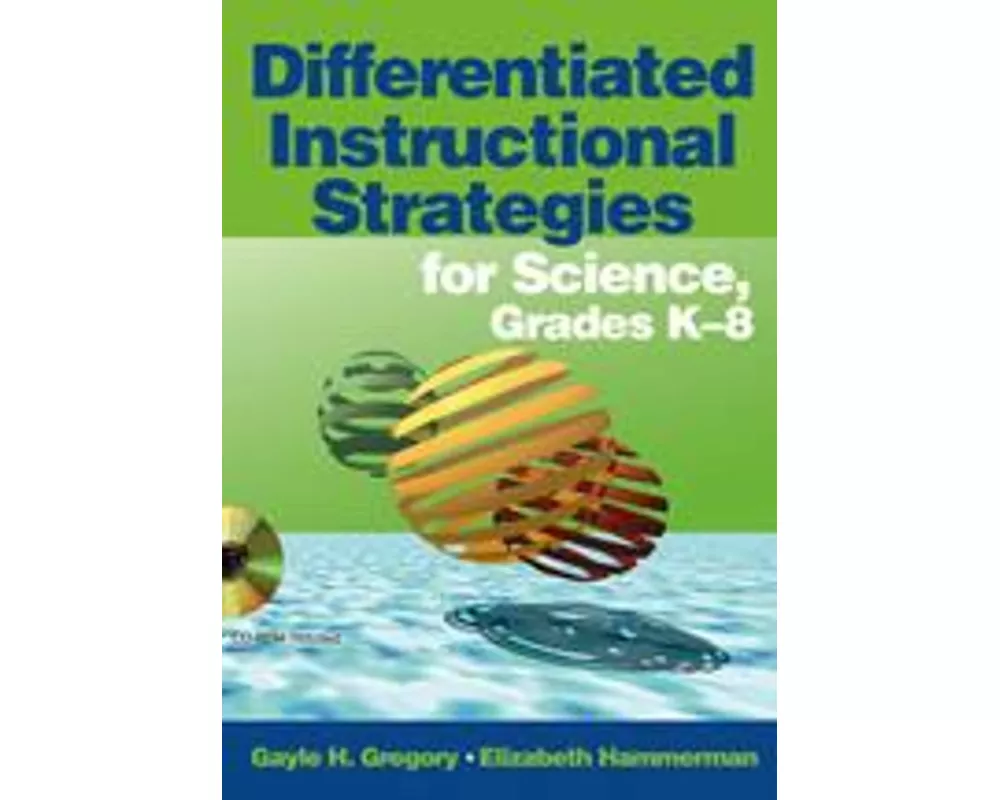 Differentiated Instructional Strategies for Science, Grades K-8