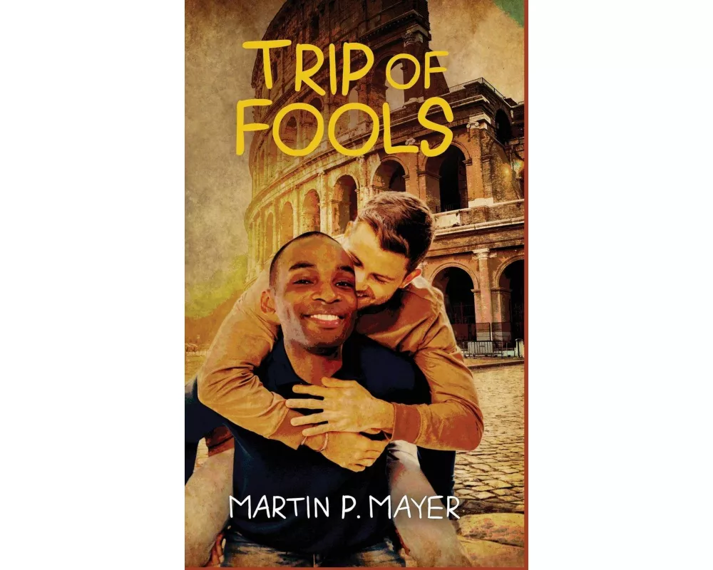 Trip of Fools
