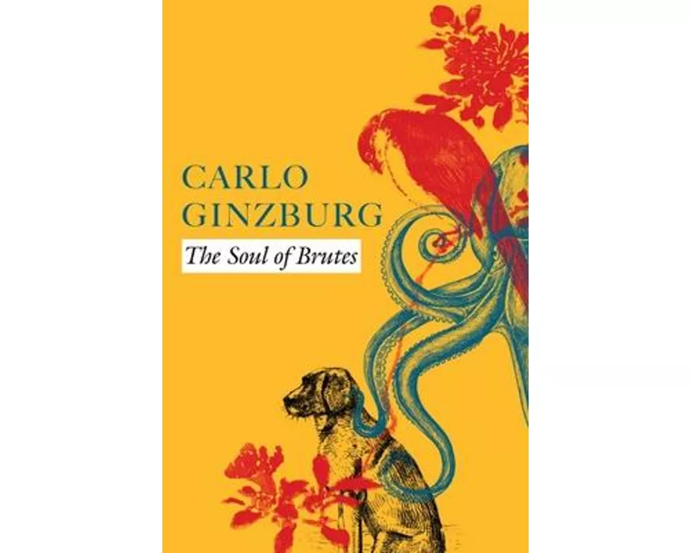 The Soul of Brutes