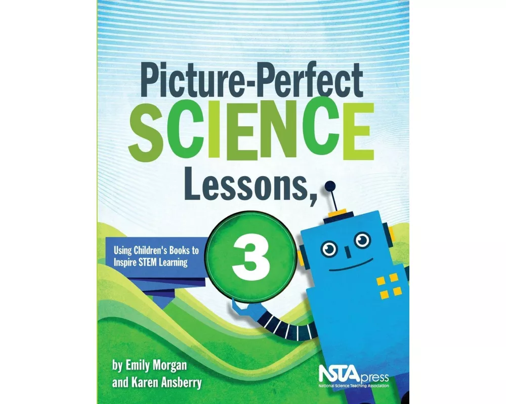 Picture-Perfect Science Lessons, Third Grade