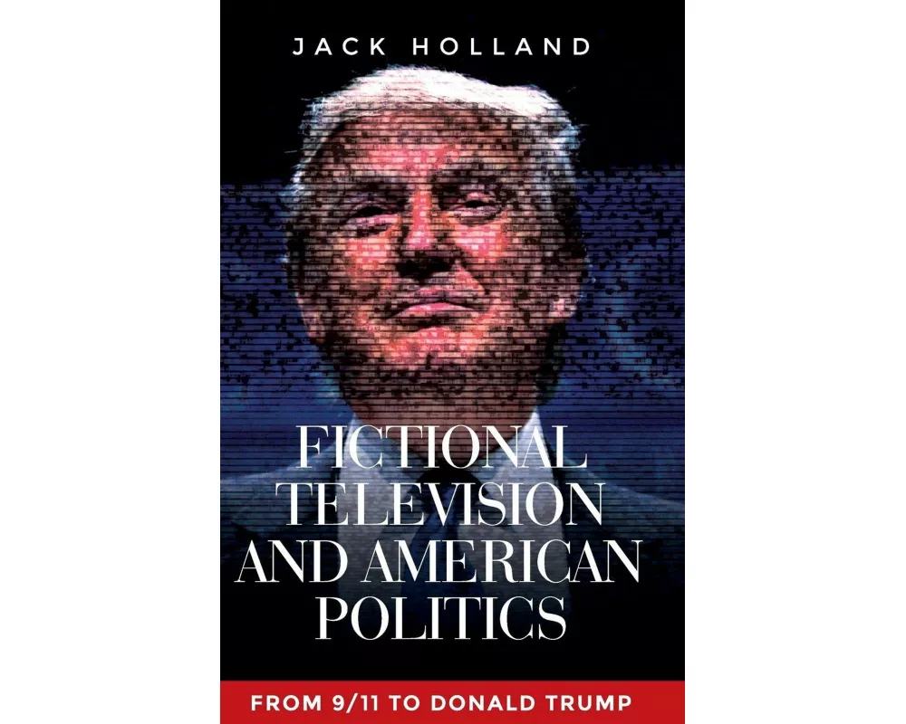 Fictional Television and American Politics