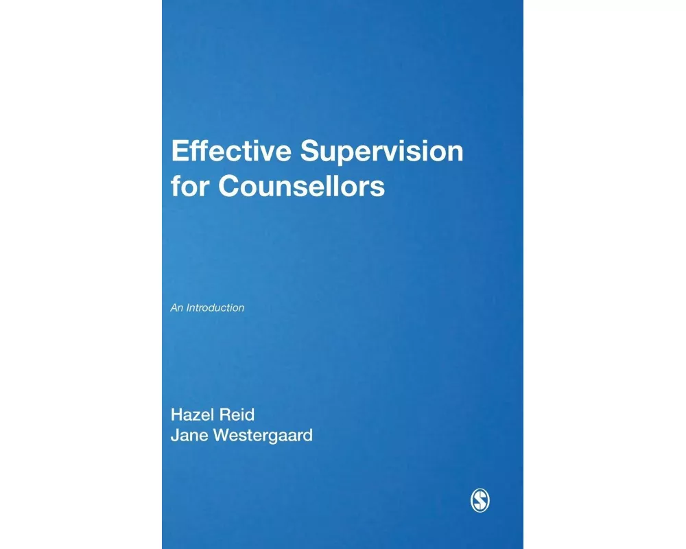 Effective Supervision for Counsellors