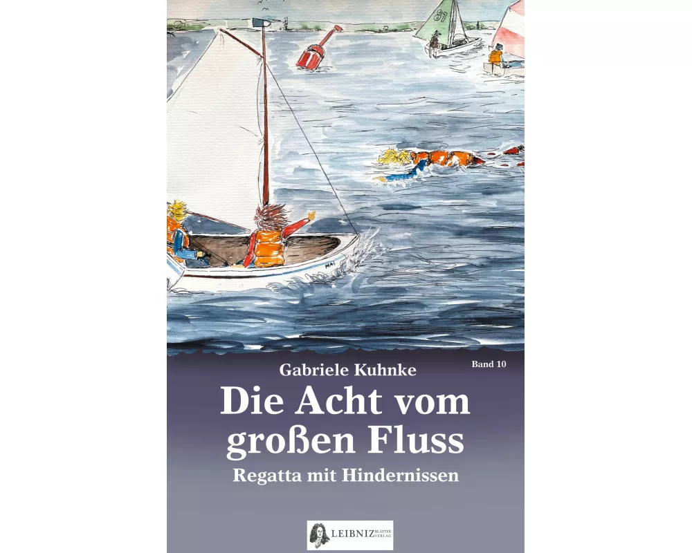 Die Acht vom großen Fluss, Bd. 10