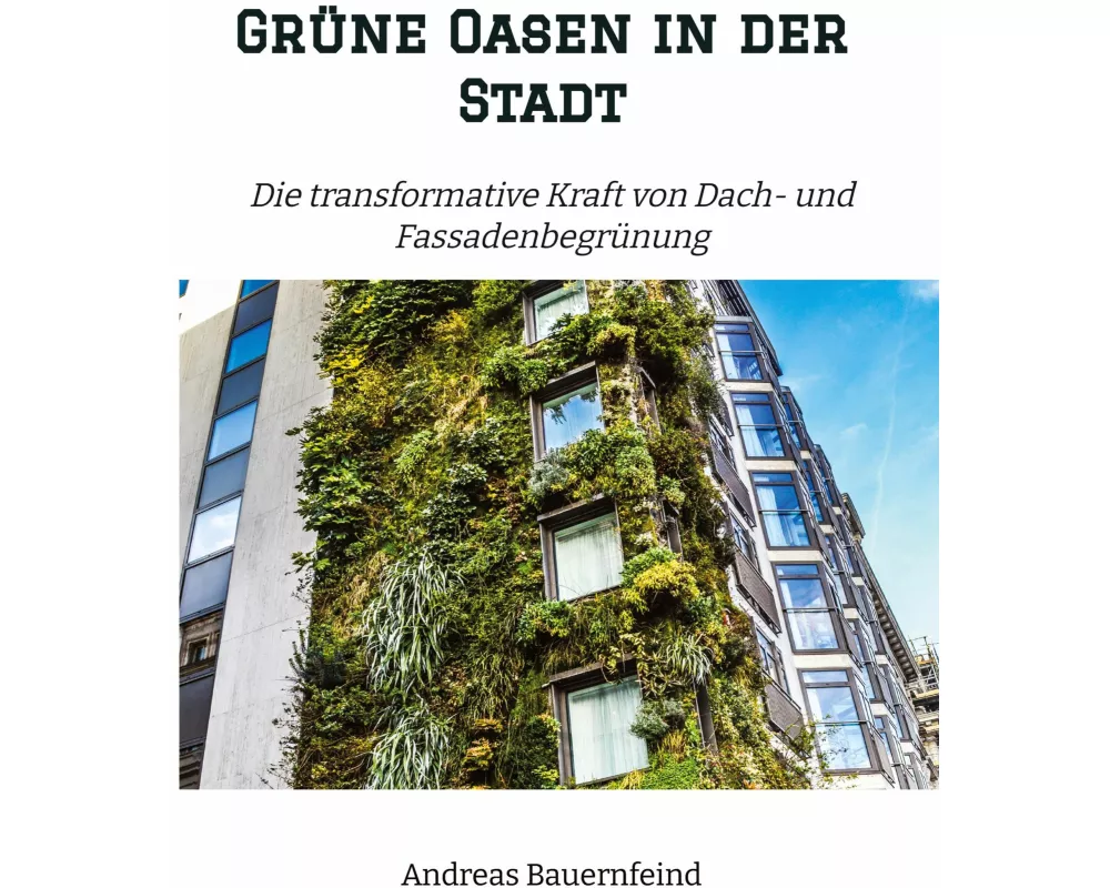 Grüne Oasen in der Stadt