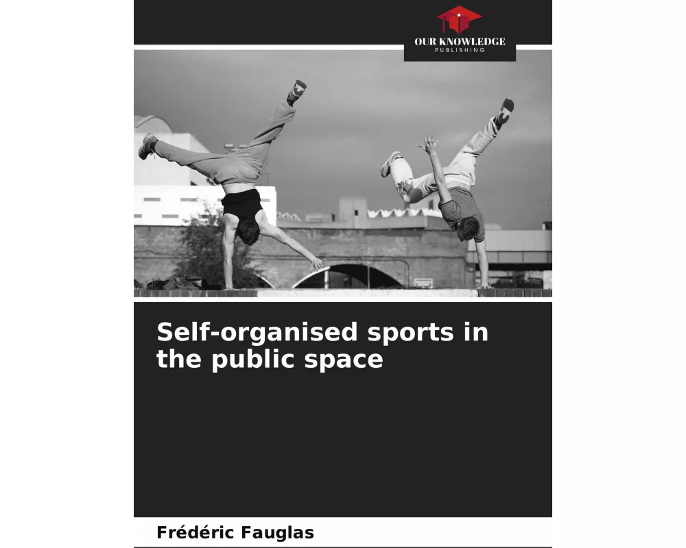 Self-organised sports in the public space