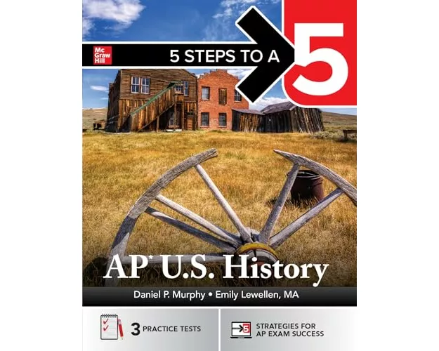 5 Steps to a 5: AP U.S. History 2026: Practice AP Tests + AP Content Review + Digital Exams