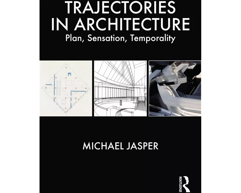 Trajectories in Architecture