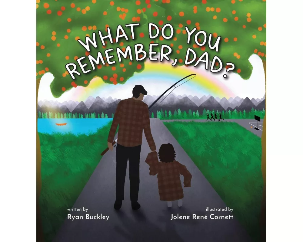 What Do You Remember, Dad?